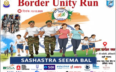 71 वीं वाहिनी एसएसबी मोतिहारी 13 दिसम्बर को करेगी बॉर्डर यूनिटी रन का आयोजन